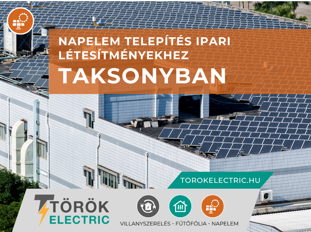 Napelem telepítés ipari létesítményekhez Taksonyban