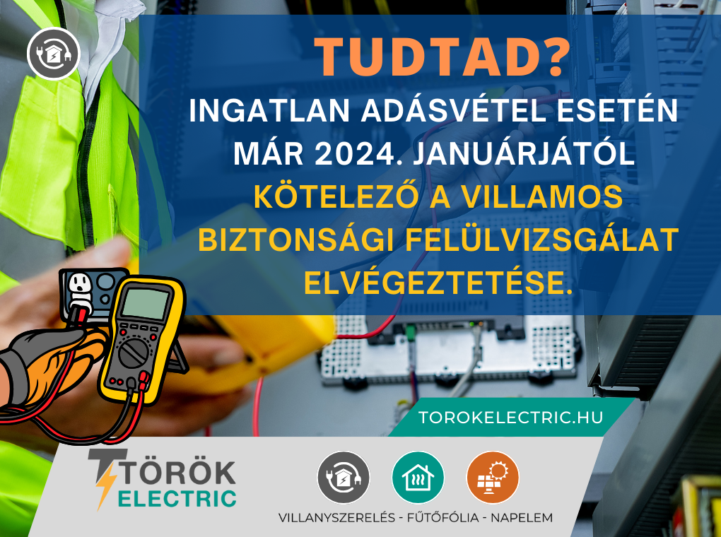 kötelező villamos biztonsági felülvizsgálat Tárnok, Érd, Budapest